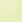 PALE GREEN