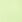 PALE GREEN